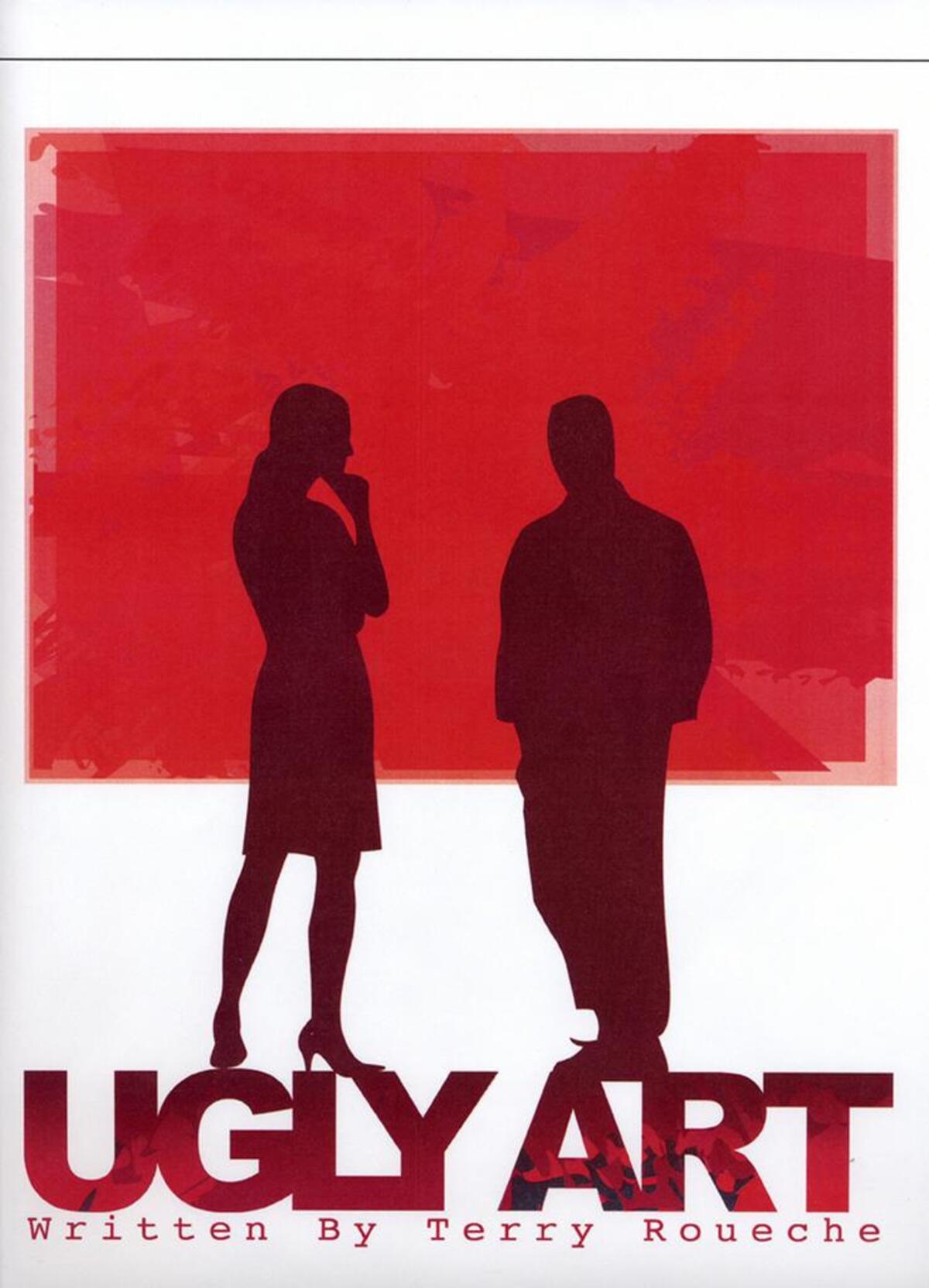 “Ugly Art” playlets will be presented during First Thursday on Main from November through June.