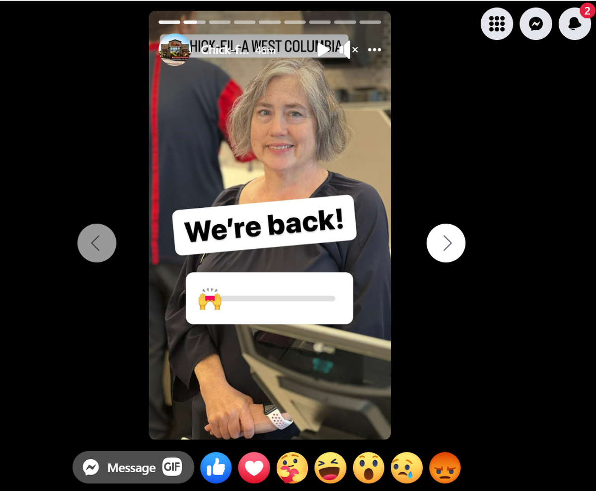 A Facebook story from the Chick-fil-A at 2299 Augusta Road in West Columbia announced the restaurant had reopened on May 2, 2023.