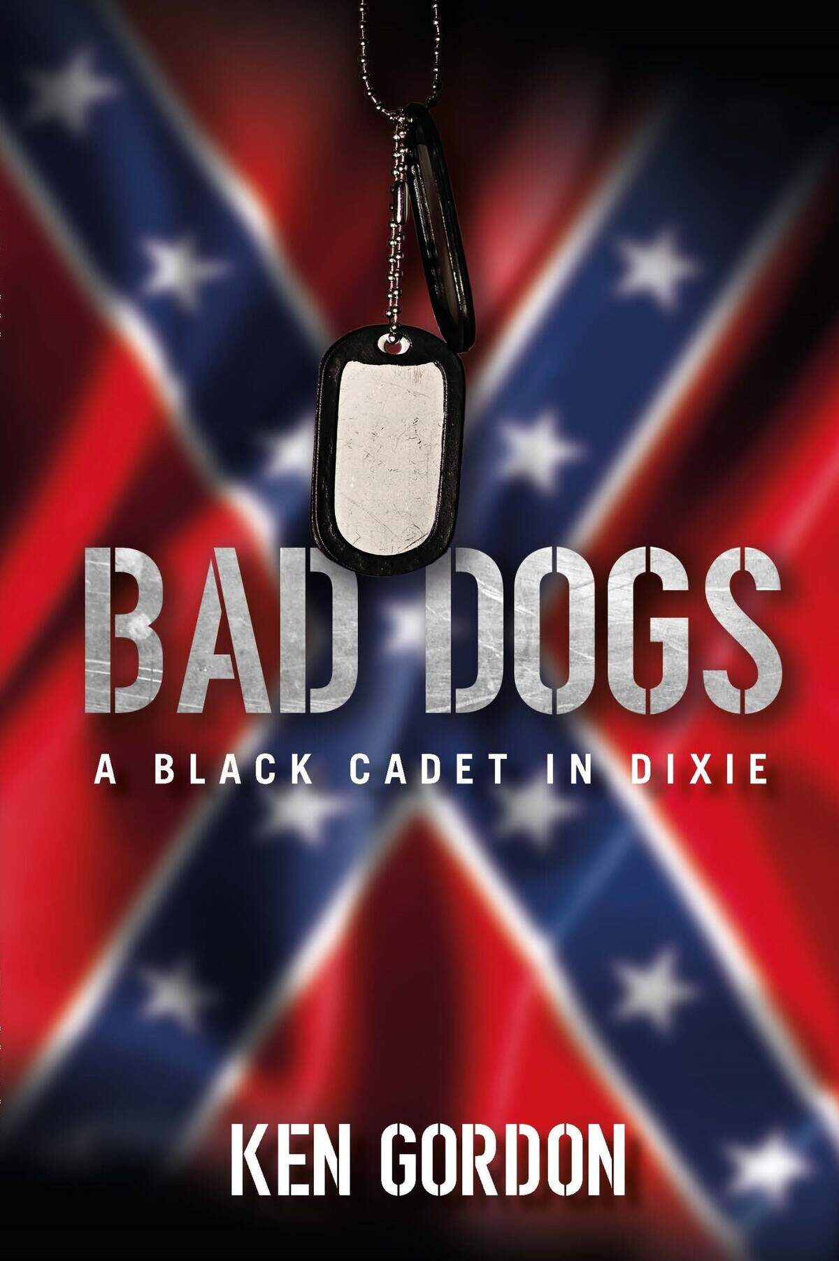 Ken Gordon, a 1988 Citadel graduate, has published a novel based on his experiences as a Black cadet at The Citadel in Charleston, S.C. Entitled “Bad Dogs: A Black Cadet in Dixie,” the book follows the journey of a young Black man from the North as he attends a Southern military school.