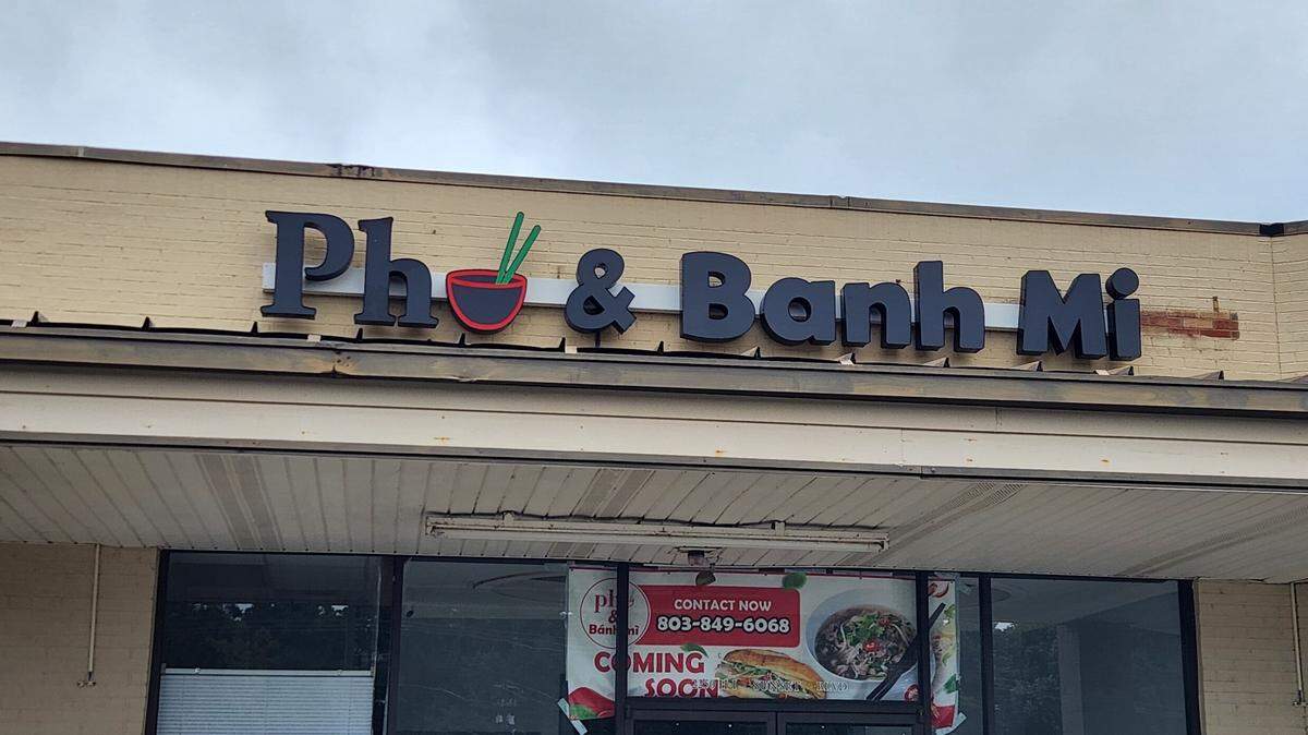 Pho & Banh Mi restaurant is set to open at 2250 Sunset Blvd. in West Columbia.
