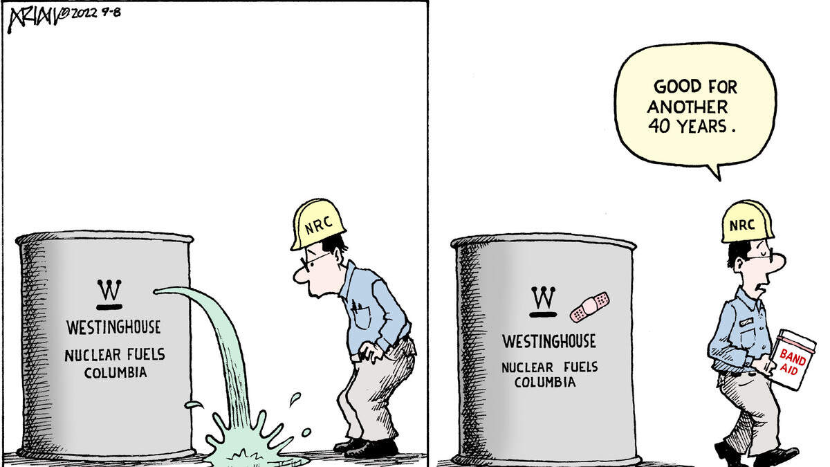 A Band-Aid is good enough for a Nuclear Regulatory Commission 40-year operating license at the Westinghouse nuclear fuel plant in Lower Richland.