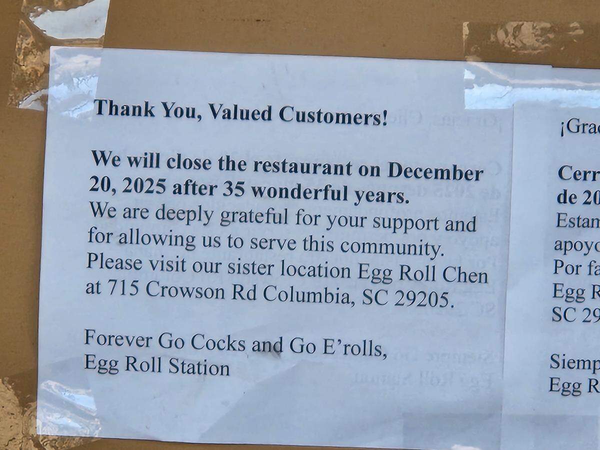 A sign hanging at Eggroll Station at 135 Sunset Blvd. in West Columbia announces its closing date.