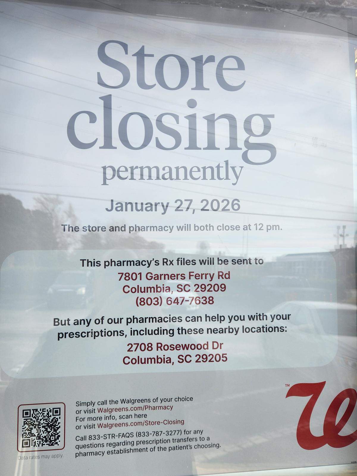 A sign at the Walgreens at 6500 Garners Ferry Road in Columbia notes the business will close in January.