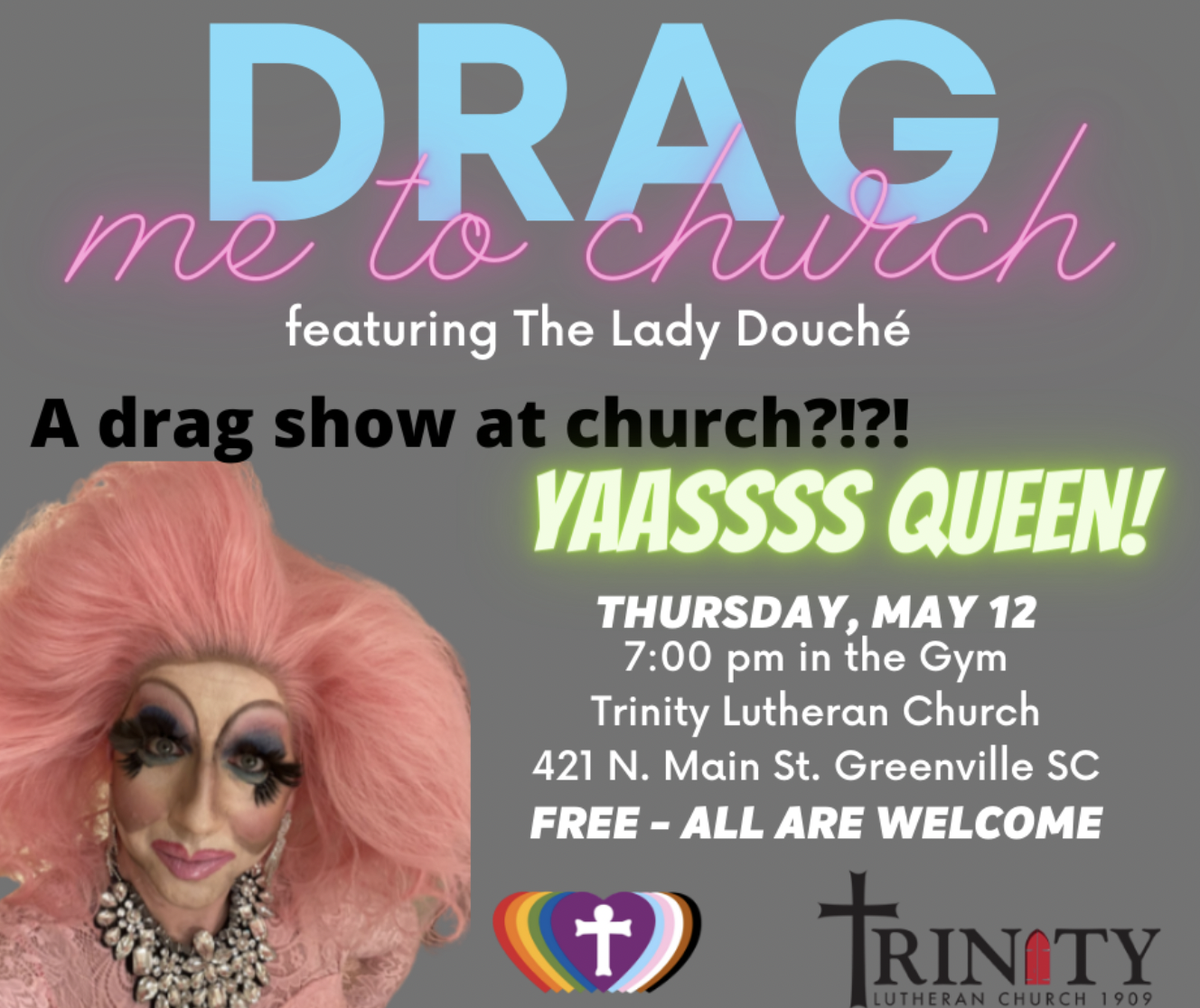 Trinity Lutheran Church announced the drag show with this poster.