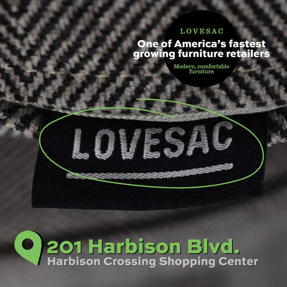 A Lovesac showroom is coming to 201 Harbison Boulevard, according to a social media post from real estate firm Trinity Partners.