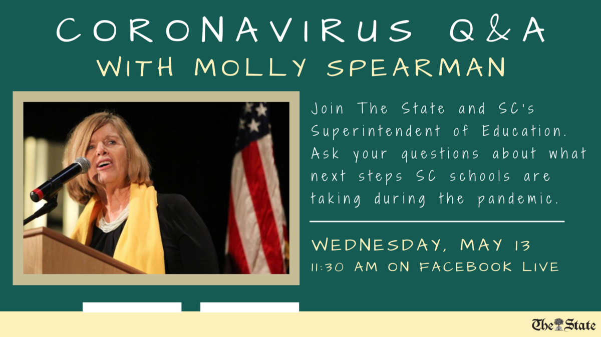 SC Superintendent Molly Spearman joins The State for a coronavirus Q&A on Facebook Live.