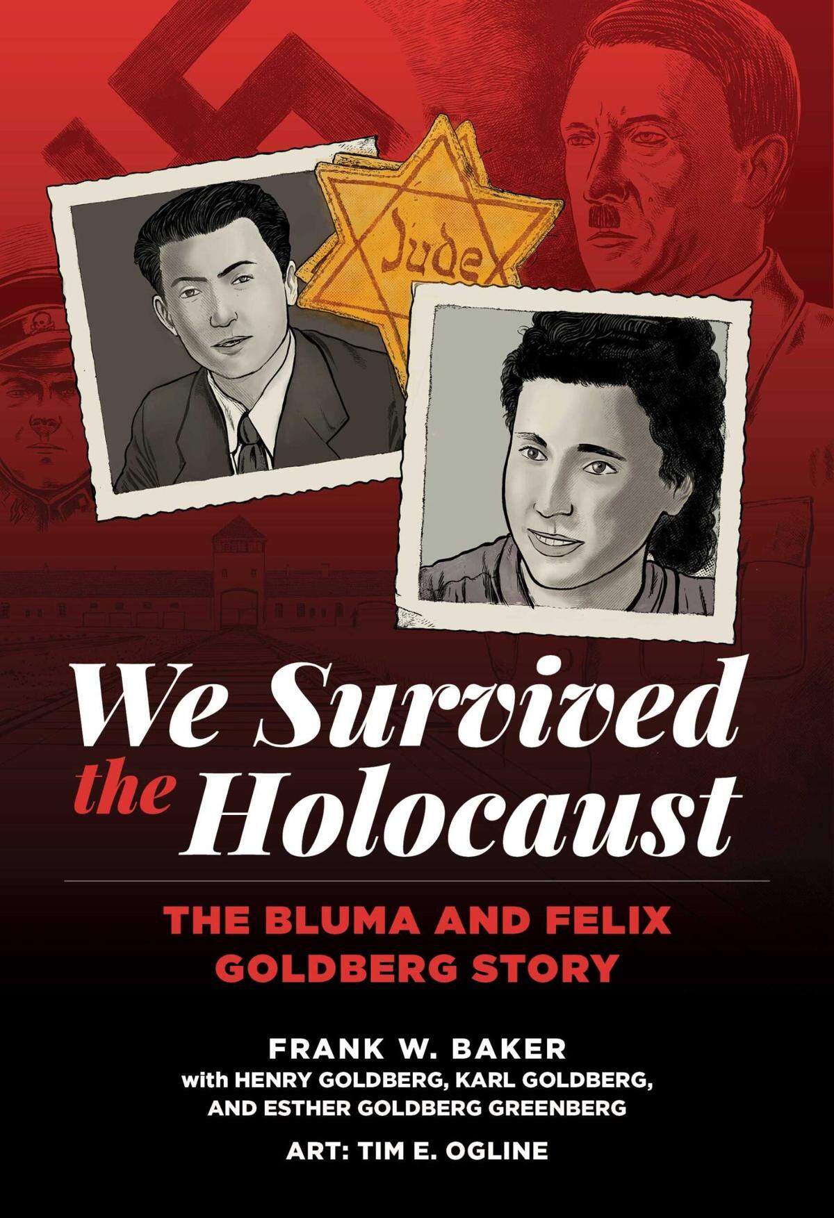 The cover of “We Survived the Holocaust,” a graphic novel telling the story of Columbia’s Bluma and Felix Goldberg.