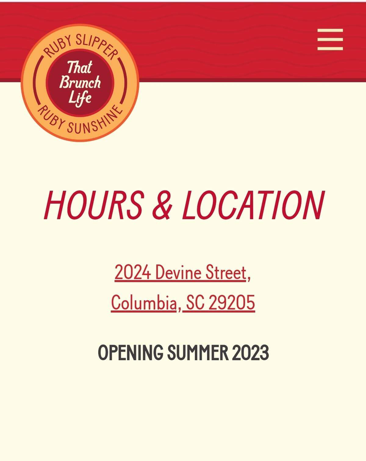 A note on Ruby Sunshine’s website says the company will be opening a restaurant at 2024 Devine St. in Columbia in 2023.