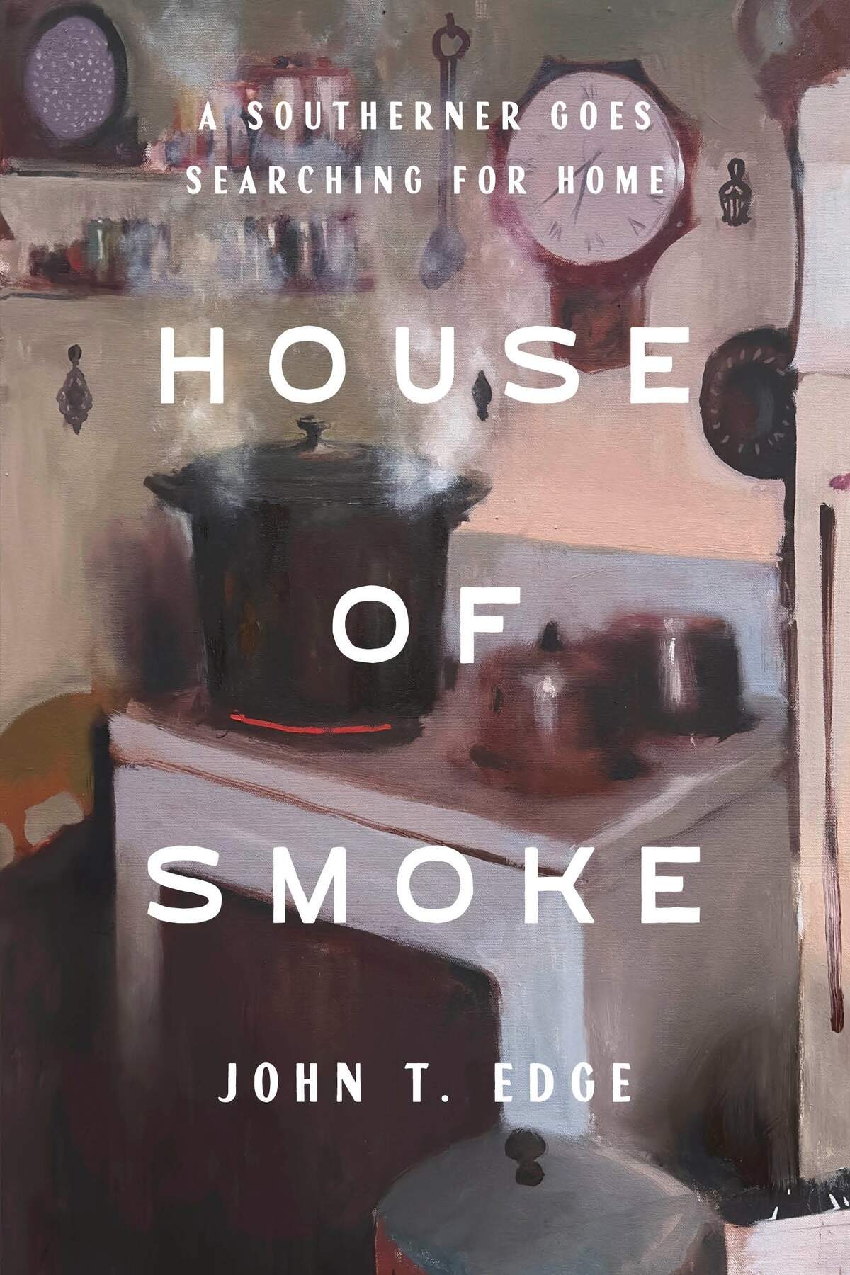 The cover of the book “House of Smoke” by John T. Edge.
