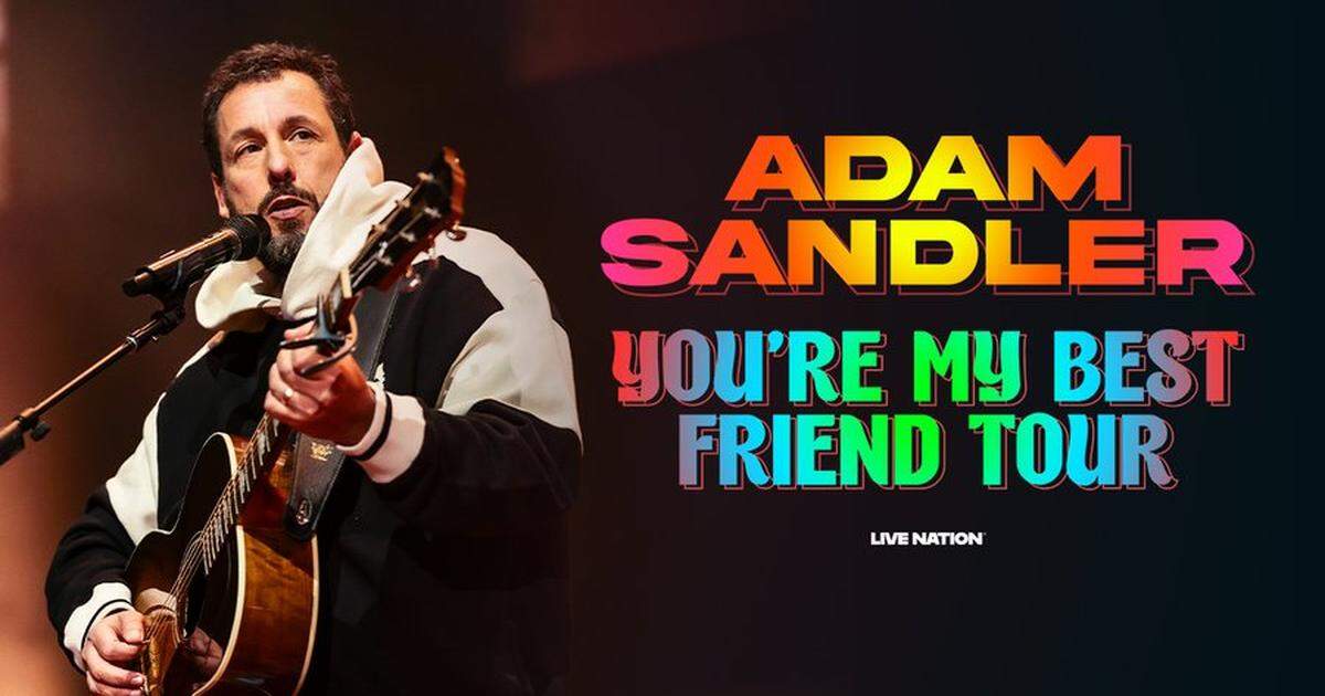 Adam Sandler’s “You’re My Best Friend Tour,” is coming to Columbia.