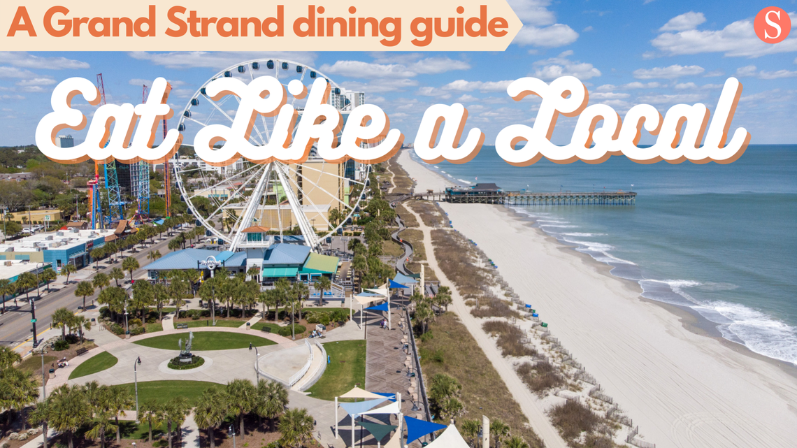 Eat your way through Myrtle Beach: A local’s guide to Grand Strand dining