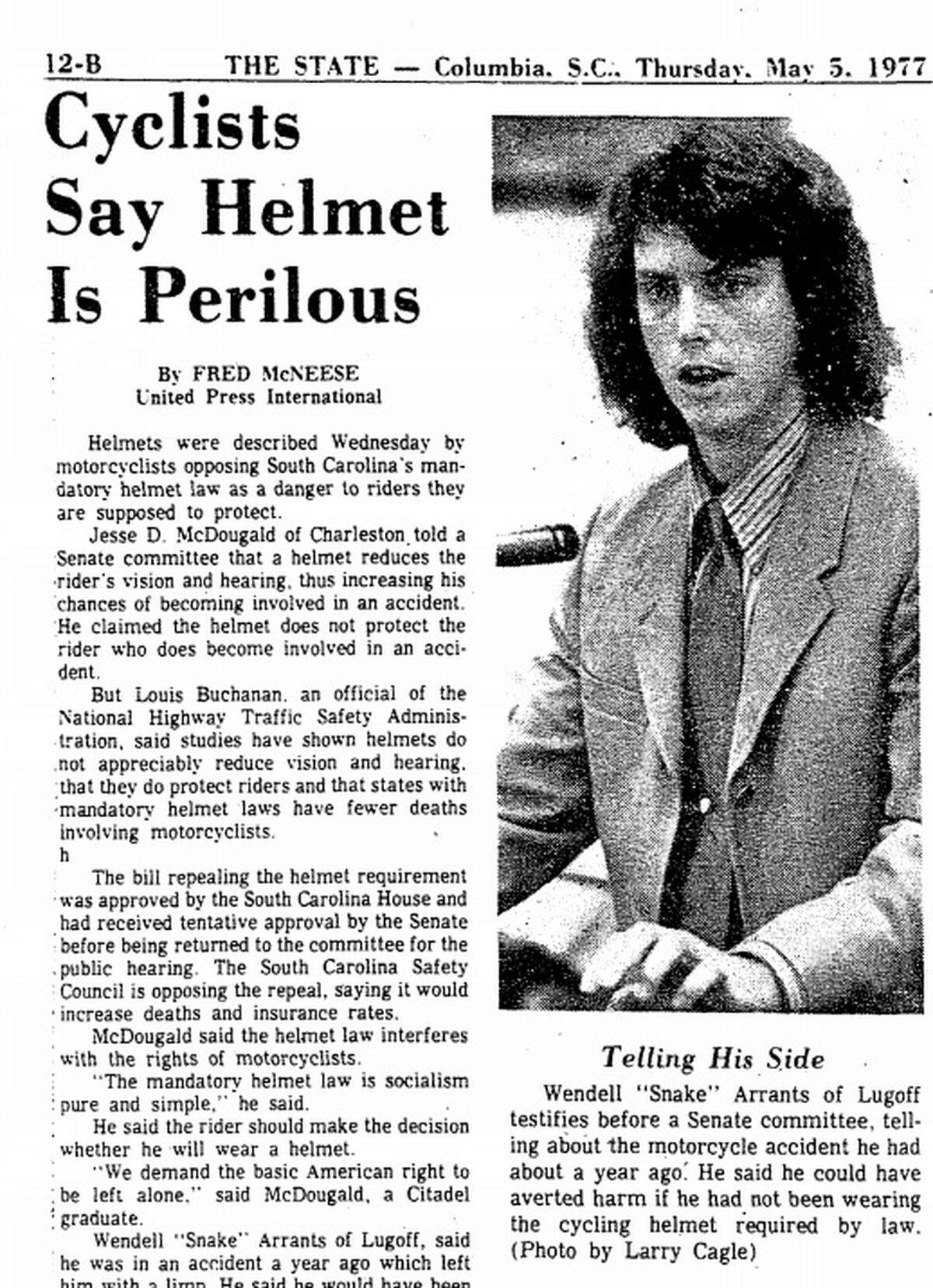 The State ran an article in 1977 about State House lawmakers considering a change in motorcycle helmet laws.