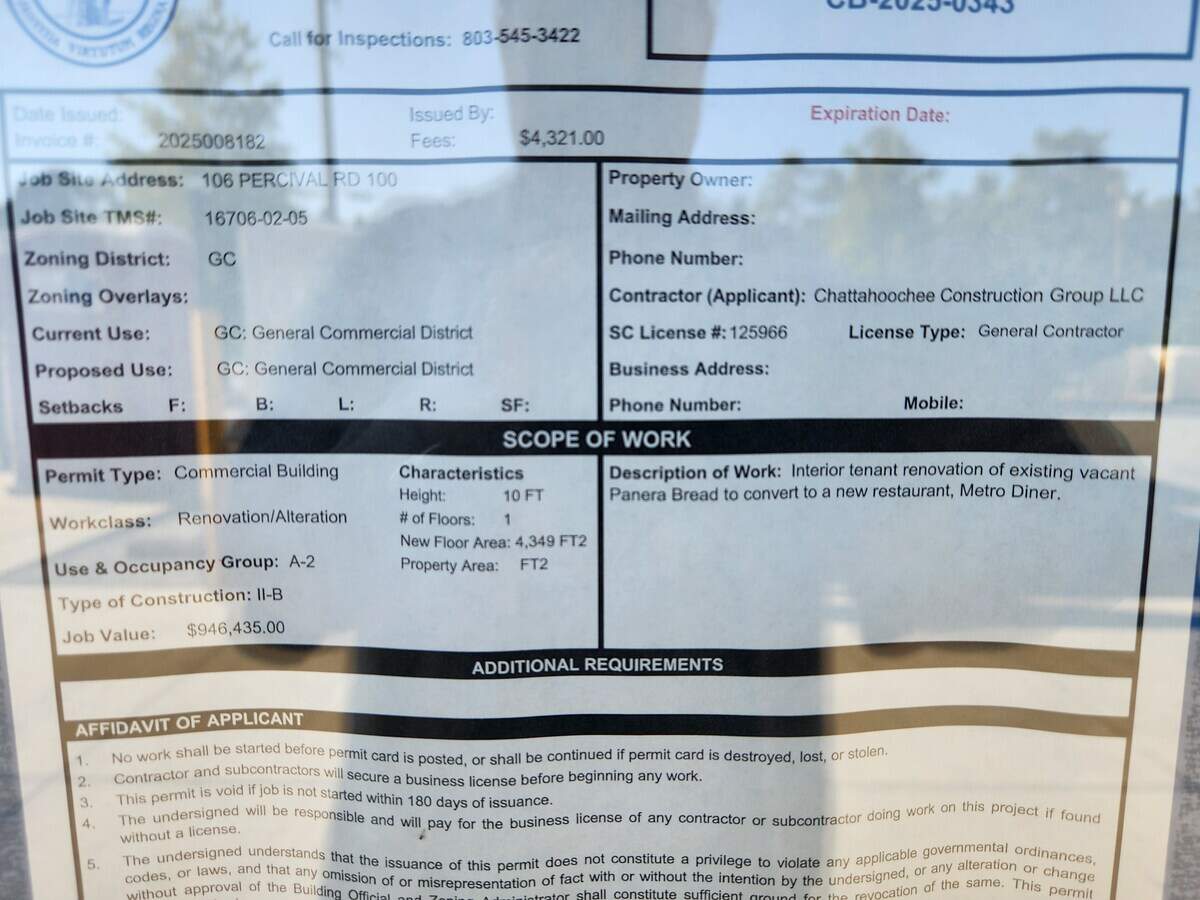 A city of Columbia building permit in the window at 106 Percival Road says the space that formerly was home to a Panera Bread restaurant is being renovated into a Metro Diner.