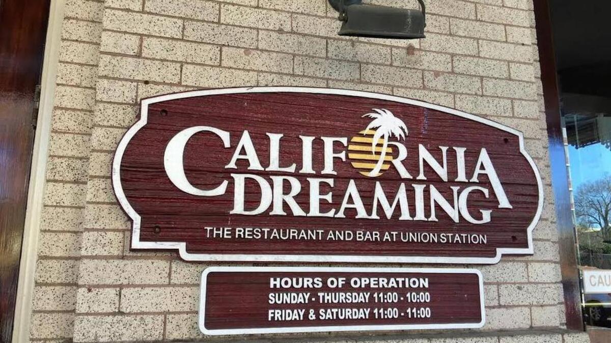 Sign outside Columbia California Dreaming